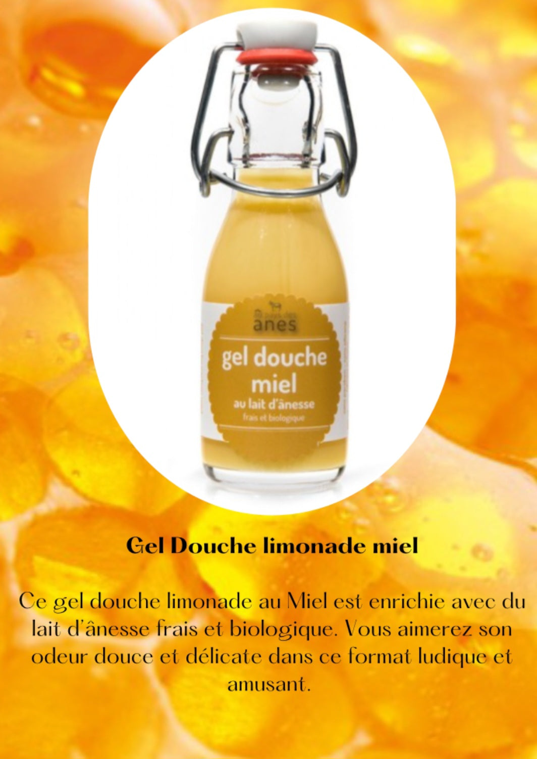 Gel douche limonade au lait d'ânesse frais et biologique miel 100 ml