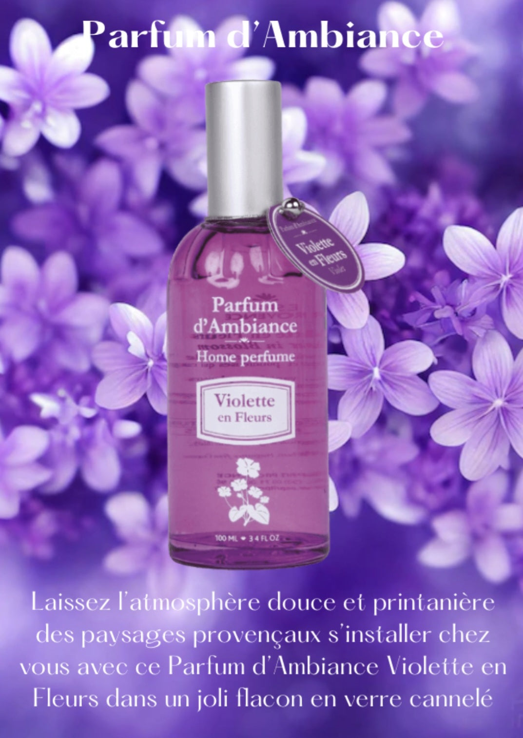 Parfum Ambiance Violette