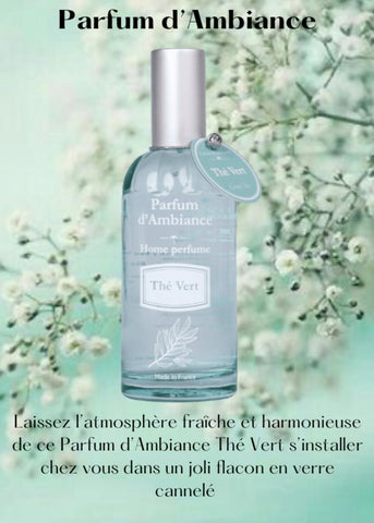Parfum Ambiance Thé Vert