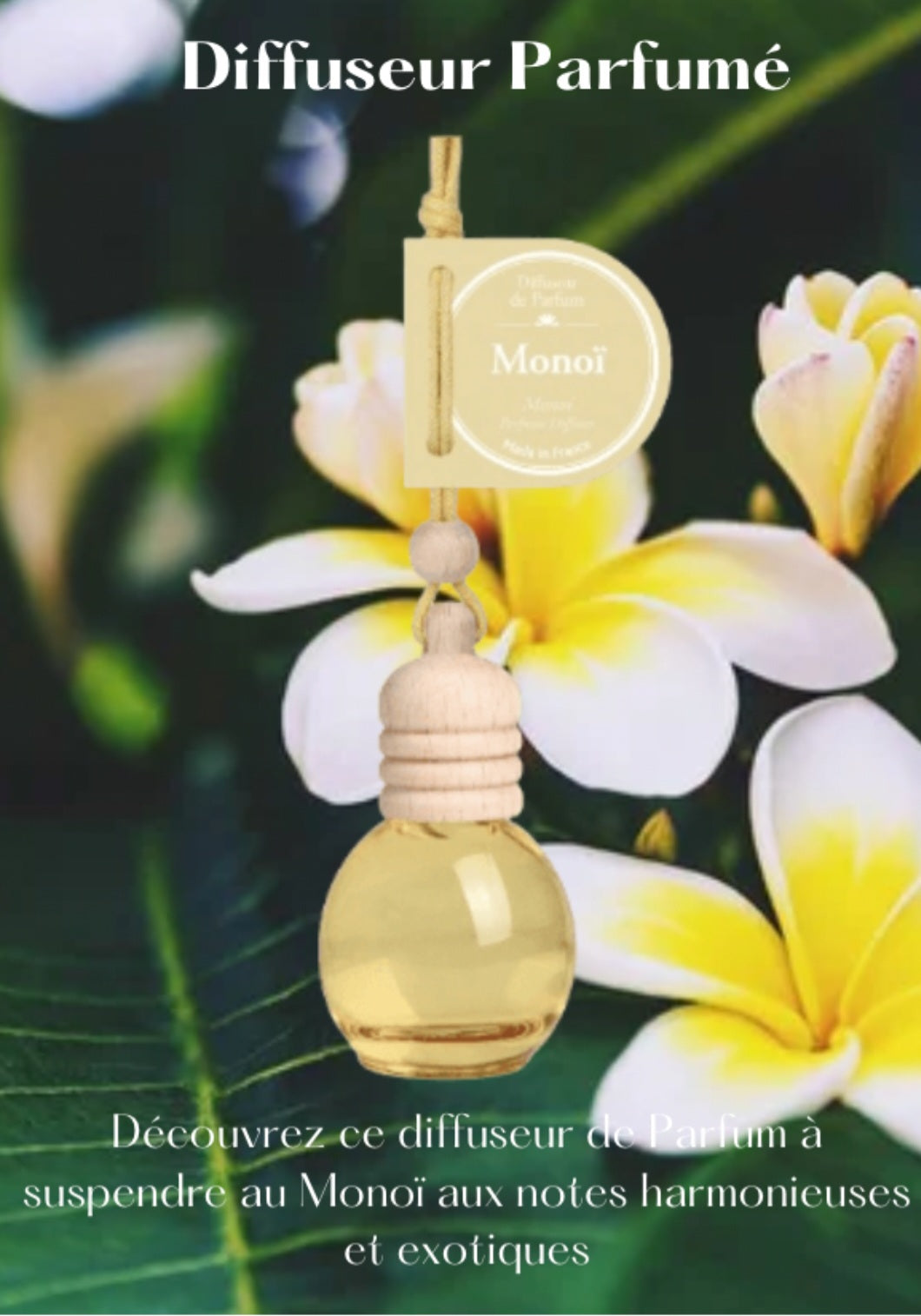 Diffuseur de Parfum Monoï 10ml